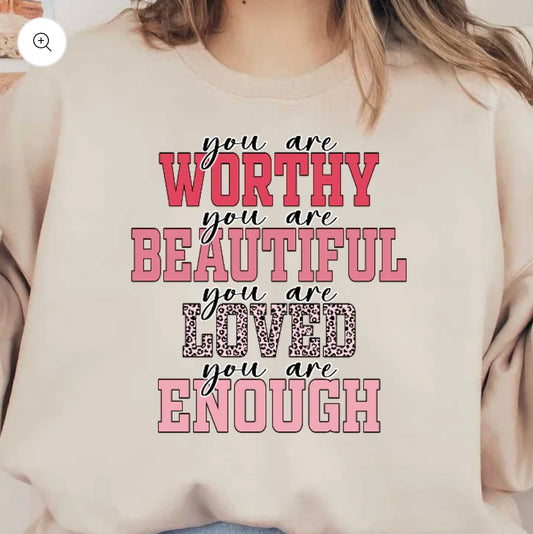 You Are Worthy